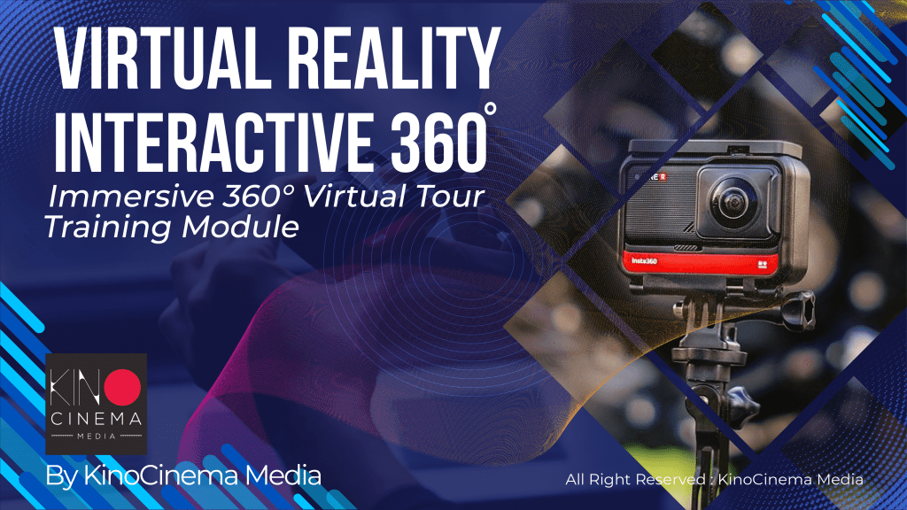 Immersive 360 Virtual Tour Training 