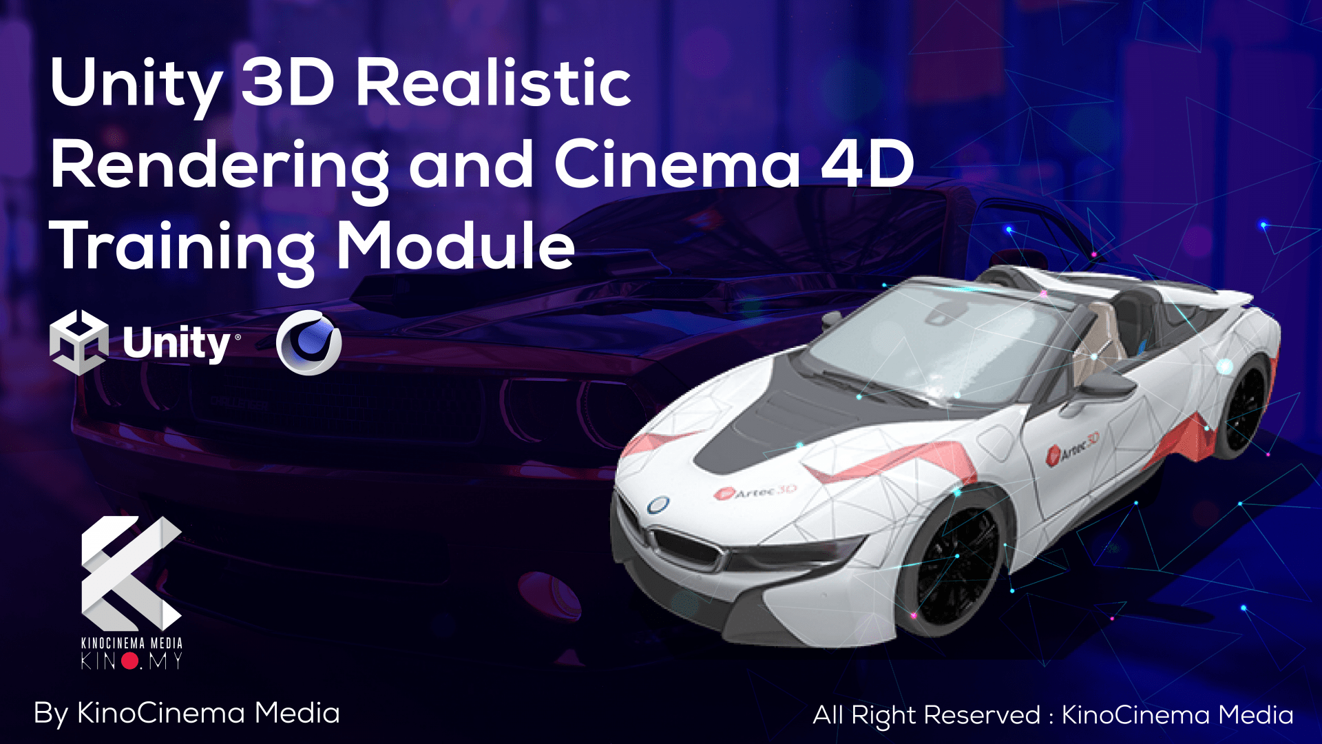 Unity 3D Realistic Rendering and Cinema 4D Training 