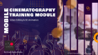 Mobile Cinematography Training 